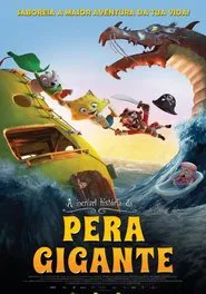 Poster do filme A Incrível História da Pera Gigante