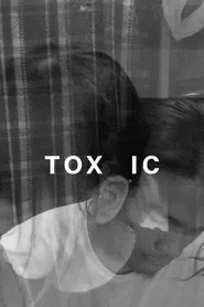 Poster do filme TOX IC
