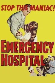 Emergency Hospital movie poster