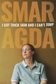 Poster do filme Smaragda - I Got Thick Skin and I Can't Jump