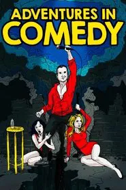 Adventures in Comedy movie poster
