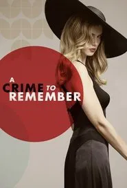 A Crime to Remember tv show poster