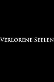 Verlorene Seelen movie poster