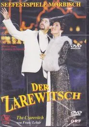 Der Zarewitsch - Mörbisch movie poster
