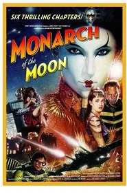 Monarch of the Moon movie poster