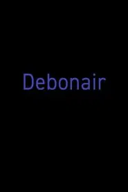 Debonair movie poster