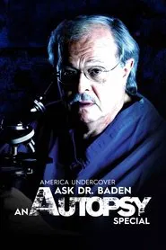 Ask Dr. Baden: An Autopsy Special movie poster