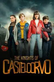 The Knights of Castelcorvo tv show poster