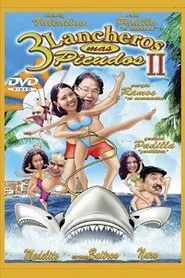 3 lancheros más picudos II movie poster