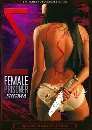 Female Prisoner Sigma movie poster