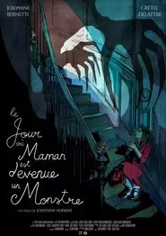 Poster do filme The Day Mum Became a Monster