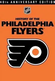 History of the Philadelphia Flyers movie poster