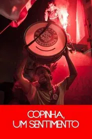 Copinha, um Sentimento movie poster