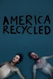 America Recycled movie poster