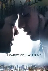 I Carry You with Me movie poster