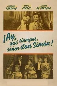 Poster do filme Those Were The Days, Senor Don Simon!