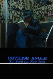 Reverse Angle: New York, March 1982 movie poster