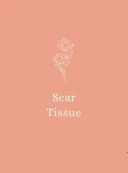 Scar Tissue movie poster