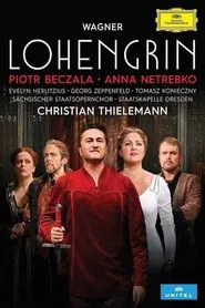 Richard Wagner - Lohengrin movie poster