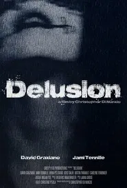 Delusion movie poster