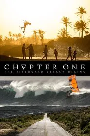 Chapter One: The Kiteboard Legacy Begins movie poster