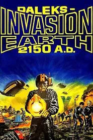 Daleks' Invasion Earth: 2150 A.D. movie poster