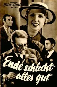 Ende schlecht, alles gut movie poster