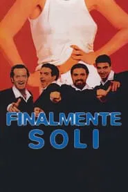 Finalmente soli movie poster