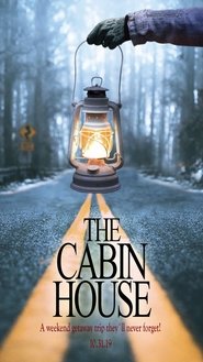 The Cabin House movie poster