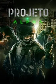 Poster do filme Projeto Alpha