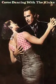 Poster do filme Come Dancing with The Kinks