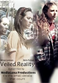 Veiled Reality movie poster