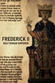 Poster do filme Friedrich II. - Der Staufer: Der ewige Kampf mit dem Papst