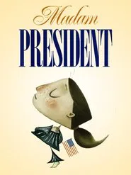 Madam President movie poster