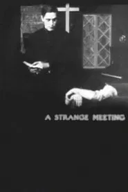 A Strange Meeting movie poster