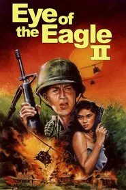 Eye of the Eagle 2: Inside the Enemy movie poster
