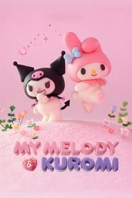 My Melody and Kuromi tv show poster