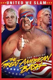 WWE United We Slam: The Best of The Great American Bash movie poster