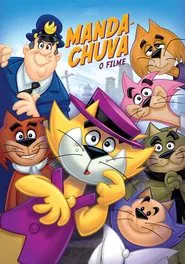 Poster do filme Manda-Chuva: O Filme