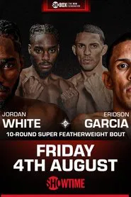 Jordan White vs. Eridson Garcia movie poster
