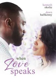 When Love Speaks movie poster