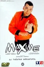 Maxime Au Théâtre Sébastopol movie poster