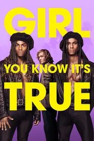 Girl You Know It's True movie poster