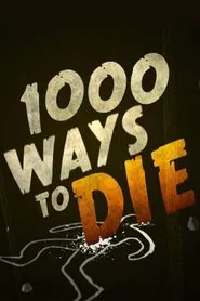 1000 Ways to Die tv show poster