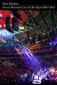 Poster do filme Steve Hackett - Genesis Revisited: Live at the Royal Albert Hall