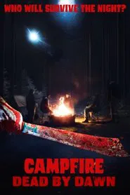 Campfire Dead by Dawn movie poster