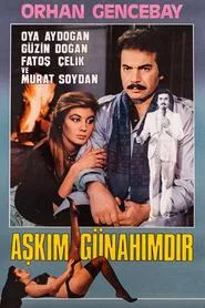 Poster do filme Aşkım Günahımdır