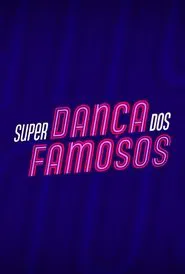 Poster da série Super Dança dos Famosos