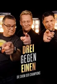 Drei gegen Einen - Die Show der Champions tv show poster