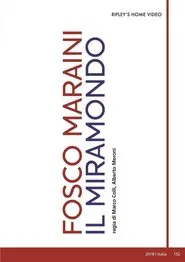 Fosco Maraini, il Miramondo movie poster